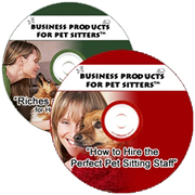 Recording Combination Packet for Pet Sitters: Hiring the Perfect Staff Members and R & R for Holiday Pet Sitting