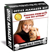 Pet Sitting Office Manager Hiring and Training Kit&trade;